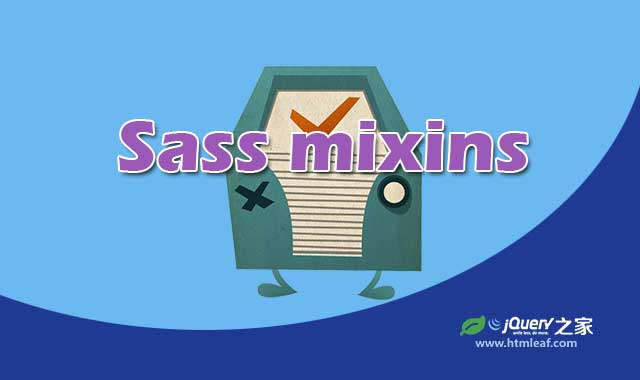 你必须使用的8个Sass mixins